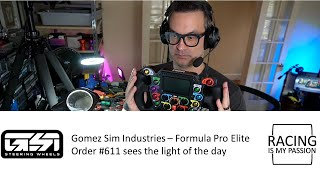 Gomez Sim Industries  Formula Pro Elite  Order No 611 FPE sees the light of the day [upl. by Surdna]