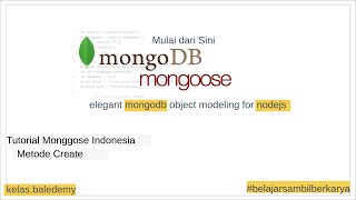 Tutorial Mongoose Indonesia  9 Create [upl. by Dwaine]