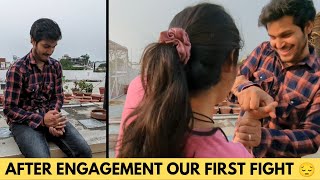 Engagement ke baad hmari pheli fight Bahut garmi ho gai h yrrr [upl. by Klotz]