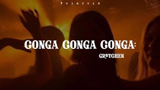 Conga Conga Conga  Gretchen Lyrics [upl. by Tcideneb67]