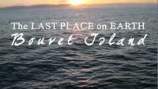 BOUVETØYA  The Last Place on Earth  Trailer [upl. by Uball]