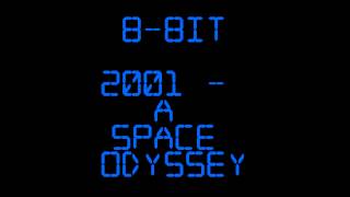 2001 A Space Odyssey 8bit [upl. by Rhodie]