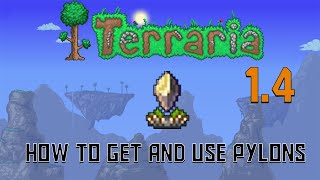 Terraria 14  How to Get and use Pylons Quick Guide [upl. by Kreindler]