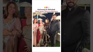 Aishwarya Abhishek shut down Divorce rumors❣️✨️ shorts ytshortsyoutubeshortsaishwarya abhishek [upl. by Doralynn456]