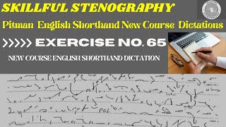 Pitman New Course English Shorthand Speed Dictation [upl. by Kernan]