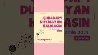 Şubadap Çocuk  “Şubadap’ı Duymayan Kalmasın” [upl. by Ayhdiv556]