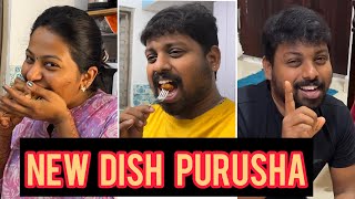 New Dish da புருஷா 😳😫😂🤣 sathishdeepa deepasathish deepasathishdiaries [upl. by Brear]