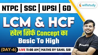 1100 AM  NTPC SSC GD UPSI 2021  Maths by Sahil Khandelwal  LCM amp HCF Day6 [upl. by Airdnalahs]