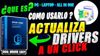 COMO USAR DRIVER EASY ✅ Actualiza O Instala DRIVERS De TU PC LAPTOP All in ONE Super Rapido Y Facil [upl. by Tate]