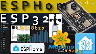 🏠 Home Assistant ESP32 ESPHome Modbus RTU RS485 DS18B20 simple steps for beginners vol3 [upl. by Karlik254]