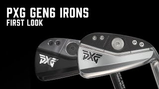 Introducing The Allnew PXG GEN6 Irons  First Look [upl. by Starling]