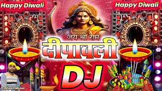 Diwali Song New Dj Remix 2024  Deepawali  Jai Sri Ram  Diwali Dj Song Diwali Song 2024  Dj Gana [upl. by Nelson990]