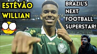 WHO IS ESTÊVÃO WILLIAN THE NEXT BRAZILIAN FOOTBALL STAR [upl. by Kono]