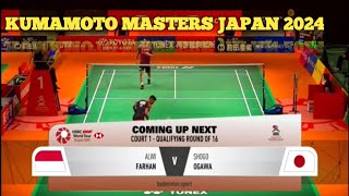 Alwi FARHAN Indonesiavs Shogo OGAWA Japan KUMAMOTO MASTERS JAPAN 2024 Mens Singles R32 [upl. by Elleinwad]