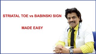 STRIATAL TOE vs BABINSKI SIGN MADE EASY [upl. by Nuzzi]