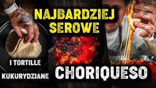 TOTALNIE SEROWY POTWÓR I KUKURYDZIANE TORTILLE  Foxx Gotuje  Choriqueso [upl. by Chloe15]