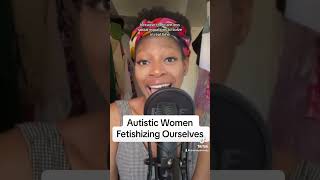 Do Autistic Women Fetishize and Infantilize Ourselves With Captions actuallyautistic podcast [upl. by Marlee988]