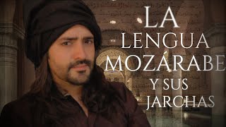 🧕🏼La lengua MOZÁRABE y las JARCHAS🌙  Las Aventuras del tío Kev [upl. by Nolava]