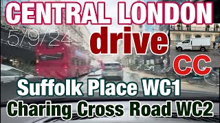 Suffolk Place WC1 to Charing Cross Road WC2 5924 [upl. by Birecree]