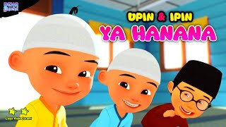 Ya hanana  Lagu anak islami  Sholawat ya hanana  Sholawat nabi  Sholawat  Upin ipin [upl. by Chilcote499]