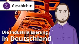 Die Industrialisierung in Deutschland – Geschichte  Duden Learnattack [upl. by Sena]