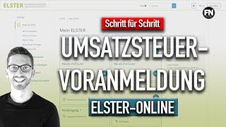 Umsatzsteuervoranmeldung 2020 Elster  Mein Elster Umsatzsteuervoranmeldung ausfüllen Anleitung [upl. by Bradwell5]