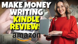 Write Amazon Kindle Reviews and Earn Money [upl. by Lavelle]