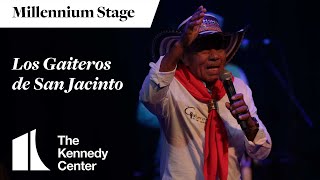 Los Gaiteros de San Jacinto  Millennium Stage July 18 2024 [upl. by Airet]