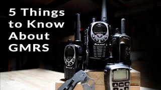 5 Things to Know About GMRS Radio [upl. by Timoteo]