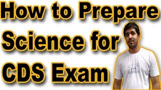 How to Prepare Science for CDS OTA Exam  OTA Science Preparation  Science for CDS 2021 [upl. by Eibbob]