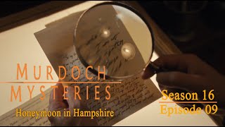 Murdoch Mysteries  Season 16 Episode 9  Honeymoon in Hampshire [upl. by Fagaly]