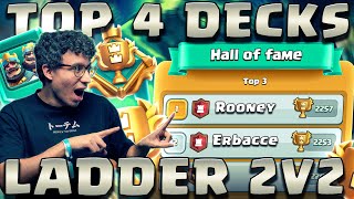 I MIGLIORI 4 DECKS PER LA LADDER 2V2 DA USARE CON IL TUO AMICO  CLASH ROYALE ITA [upl. by Rojas]