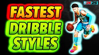 Fastest Dribble Styles on NBA 2K25 For Guards [upl. by Elfont]