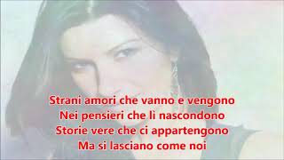 Strani Amori  Laura Pausini LETRA  LYRICS  SUBTITLES [upl. by Reni]