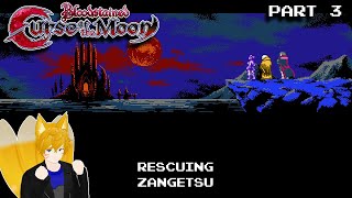 Rescuing Zangetsu  Bloodstained Curse of the Moon Part 3 [upl. by O'Connell]