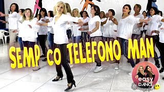 I SCIOSCIAMMOCCA  Semp co telefono man  BALLI DI GRUPPO Tiburon dance line  Easydance Coreografia [upl. by Aikel]