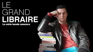 LE GRAND LIBRAIRE bande annonce n°1 [upl. by Rossner]