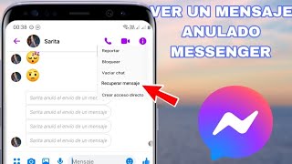 Como leer mensajes eliminados anulados de messenger facebook 2024 [upl. by Auhel]