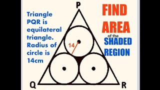 Mensuration Problem  Shaded Area  Equilateral Triangle Sector Circle  8th12th Grade Maths [upl. by Jennee]