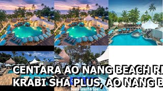 Centara Ao Nang Beach Resort amp Spa Krabi SHA Plus Ao Nang Beach Thailand [upl. by Best]