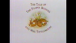 The Tale of The Flopsy Bunnies and Mrs Tittlemouse [upl. by Janetta371]