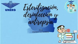 ESTERILIZACIÓN DESINFECCIÓN Y ANTISEPSIA 1 [upl. by Fazeli611]