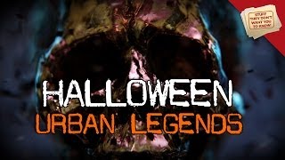 Halloweens Urban Legends [upl. by Aurel18]