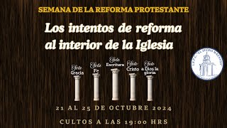 Semana de la Reforma Protestante  Los intentos de reforma al interior de la Iglesia [upl. by Nowad414]