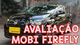 Avaliação Fiat MOBI FIREFLY  O MOBI 3 CILINDROS É MUITO MELHOR [upl. by Schroder]