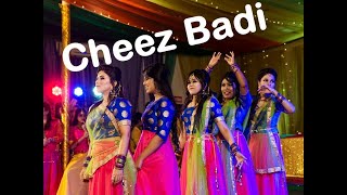 Cheez Badi  Machine  WeddingHolud Dance Performance  Bollywood [upl. by Nosemyaj]