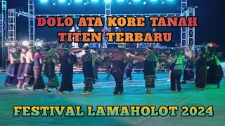 DOLO TERBARU ATA KORE TANAH TITEN  FESTIVAL LAMAHOLOT 2024 [upl. by Modesta]