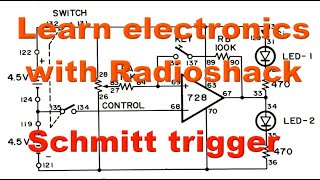 Op amp used as Schmitt trigger Learn electronics with Radioshack [upl. by Alyce]