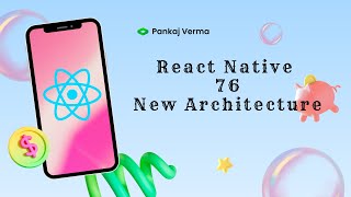 React Native New Architecture  React Native 76  Counter App  Pankaj Verma [upl. by Derna]