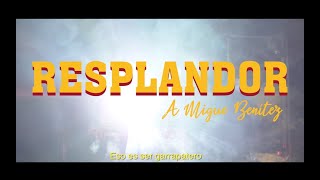 El Canijo de Jerez  RESPLANDOR A Migue Benítez  Videoclip Oficial [upl. by Eliathas322]